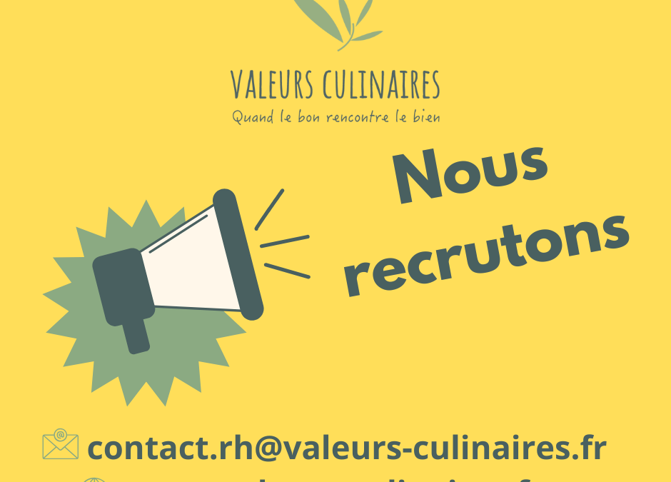 Vous cherchez un emploi dans la Restauration Collective ? Nous recrutons !